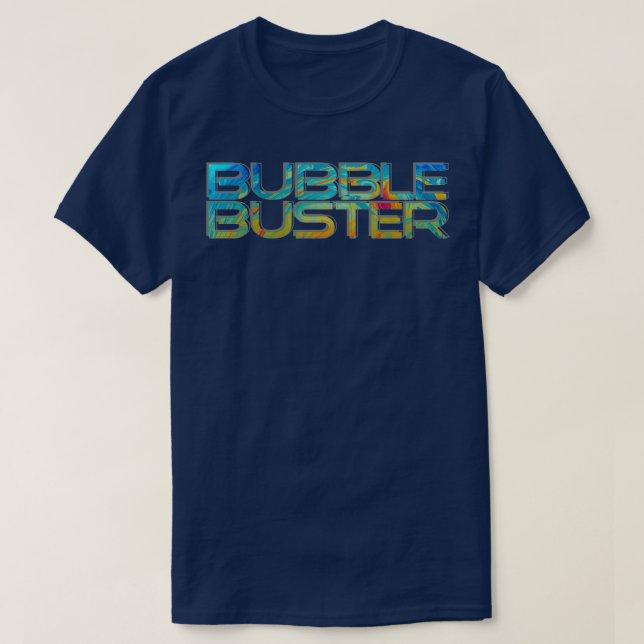 T-shirt Bubble Buster (Design devant)