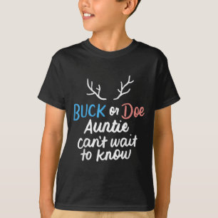 T-shirt Buck or Doe Auntie ne peut pas attendre de connaît