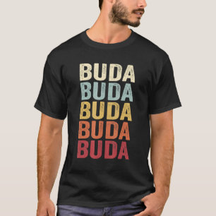 T-shirt Buda Texas Buda TX Texte Vintage rétro