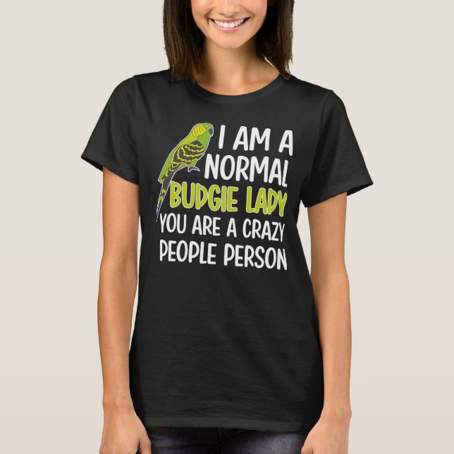 T-shirt Budgie Lady Budgie Propriétaire Budgerigar Budgie  (Devant)