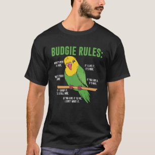 T-shirt Budgie Les Règles Pour Les Oiseaux