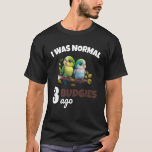T-shirt Budgies Maman J'Étais Nomade 3 Budgies Il Y A