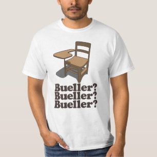 T-shirt Bueller Bueller