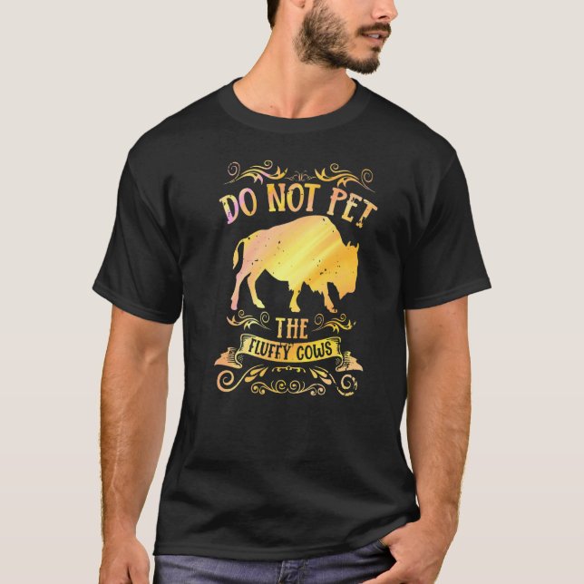 T-shirt Buffalo Funny Bison Ne Pet Pas Les Vaches Fluffy P (Devant)