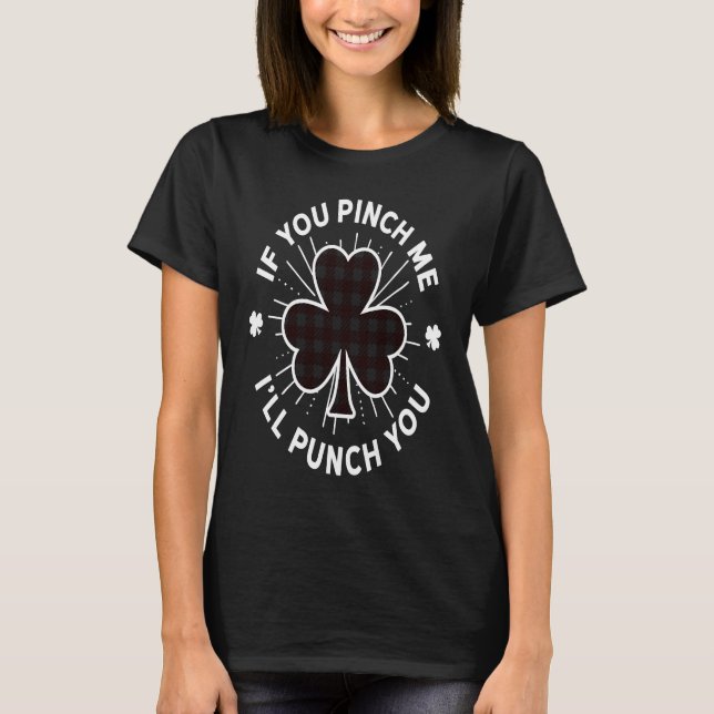 T-shirt Buffalo Plaid Shamrock Pinch Me St Patrick's Day J (Devant)