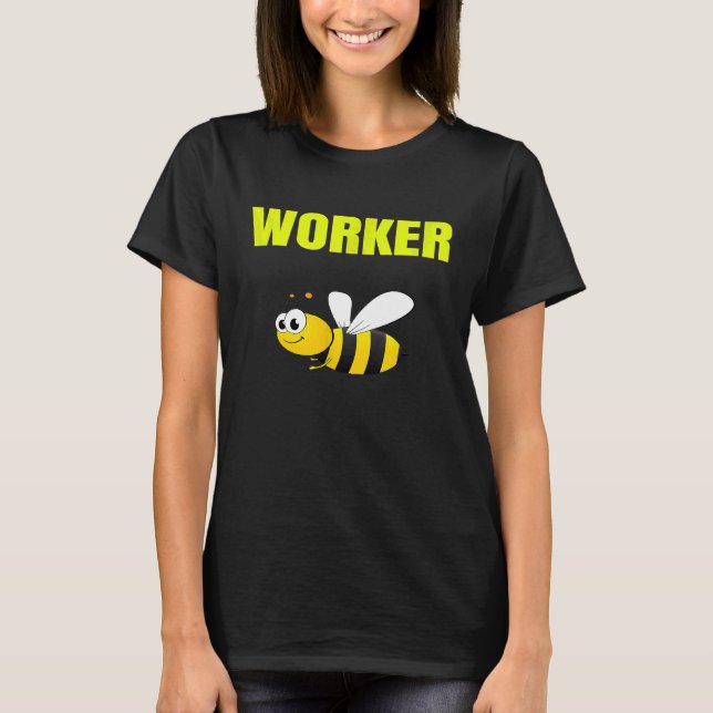 T-shirt Bug Worker Bee Comical 1 (Devant)