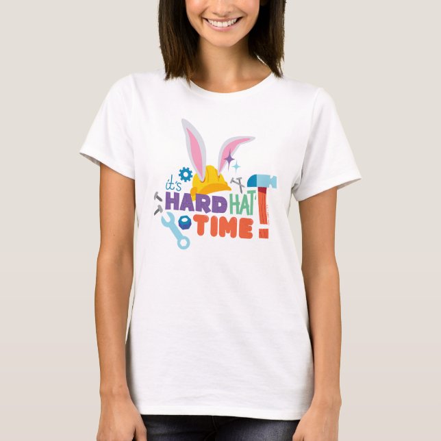 T-shirt BUGS BUNNY BUILDERS™| C'est un temps difficile pou (Devant)