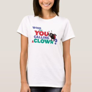 T-shirt Bug's Life Francis "Qui appelez-vous un clown ?"
