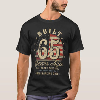 T-shirt Built 65 Years Ago Vintage 65th Birthday