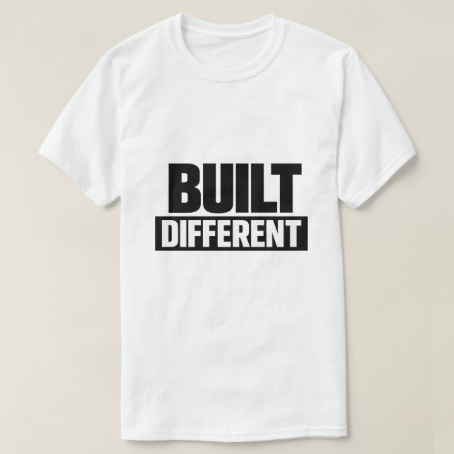 T-shirt Built Different (Design devant)