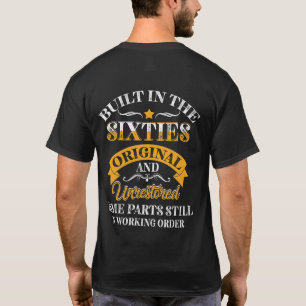 T-shirt Built In Sixties Original Unrestored 50th Birthday