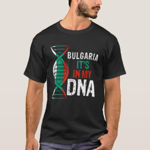 T-shirt Bulgarie C'est dans mon ADN Fière Bulgare Bulgarie