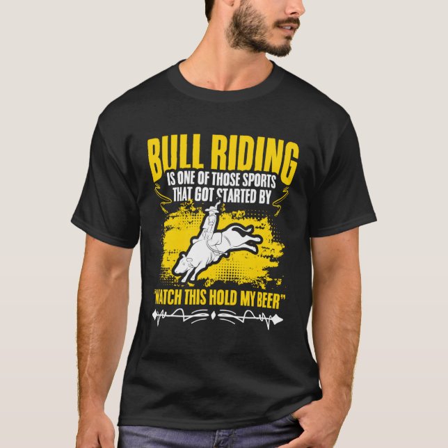 T-shirt Bull Riding Beer Drinker Bull Racing Cow Bull Ride (Devant)