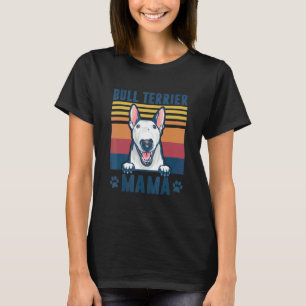 T-shirt Bull Terrier Mama Mère Retro Chien Maman 1