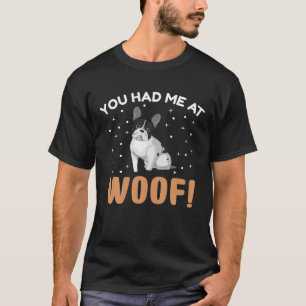 T-shirt Bulldog - Tu M'As Eu À Woof !
