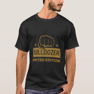 T-shirt Bulldozer - Bulldozer