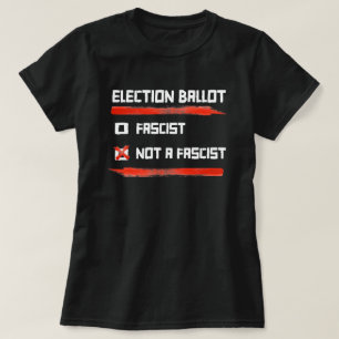 T-shirt Bulletin De Vote 2024 : Votez Pas Un Fasciste