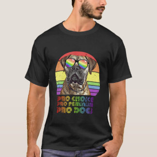 T-shirt Bullmastiff Pro Choice Pro Feminism Pro Chiens LGB