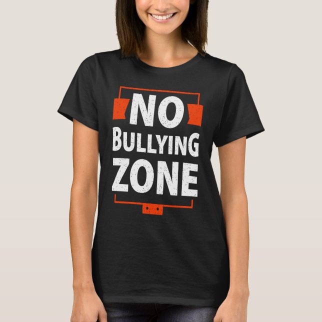 T-shirt Bullying Awareness  No Bullying Zone (Devant)