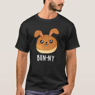 T-shirt Bun ny Funny Lapin Lapin Bun Pun Pun Dark BG
