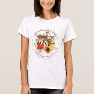 T-shirt Bunch de fleurs d'automne avec citation de Wilde O