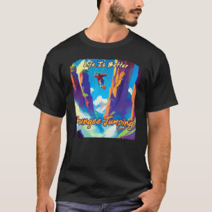 T-shirt Bungee Jumping Extreme Adventure