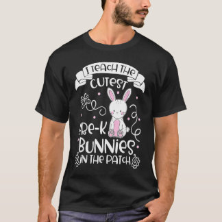 T-shirt Bunnies  Women Pre K Teacher  Easter Day