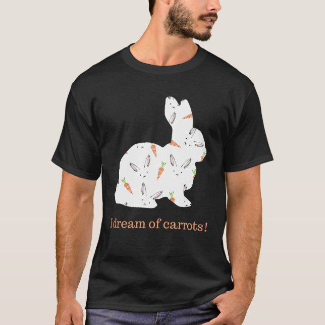 T-shirt Bunny I Dream of Carrots (Devant)