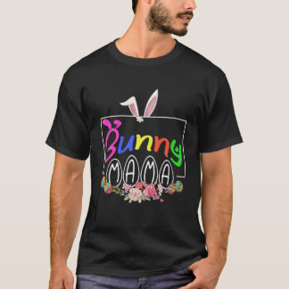 T-shirt Bunny Mama Flower Easter Eggs Hunting Matching Fam