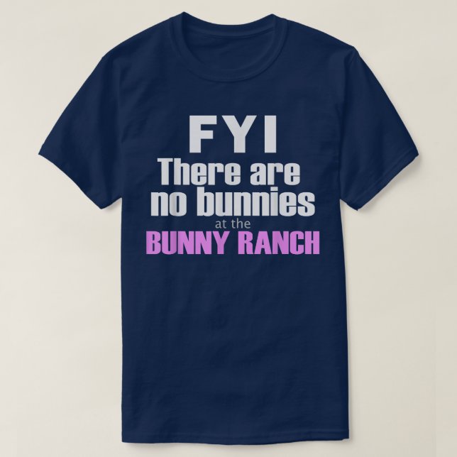 T-shirt Bunny Ranch No Bunnies  (Design devant)