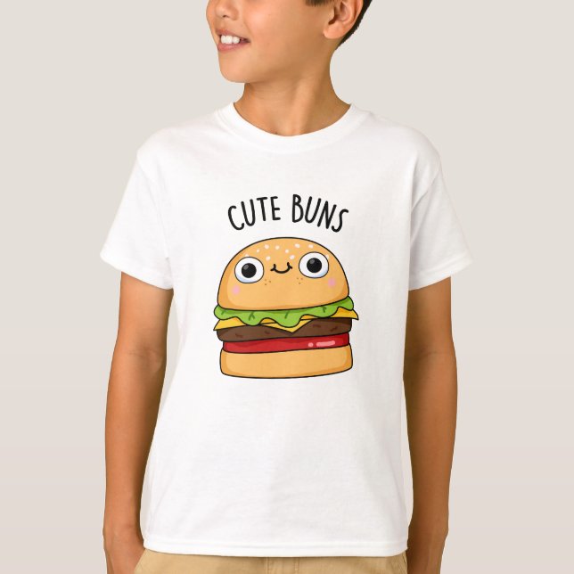 T-shirt Buns mignons Funny Burger Pun (Devant)