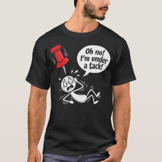 T-shirt Bureau Jeu de mots sous une punaise Figure bâton L