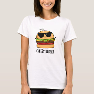 T-shirt Burger au fromage Puns de nourriture amusant