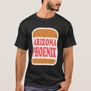 T-shirt Burger Phoenix Arizona