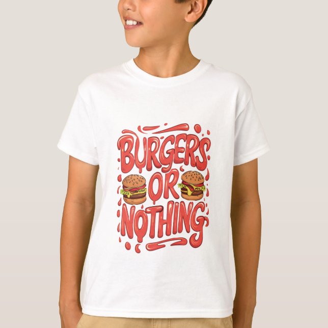 T-shirt Burgers ou rien (Devant)