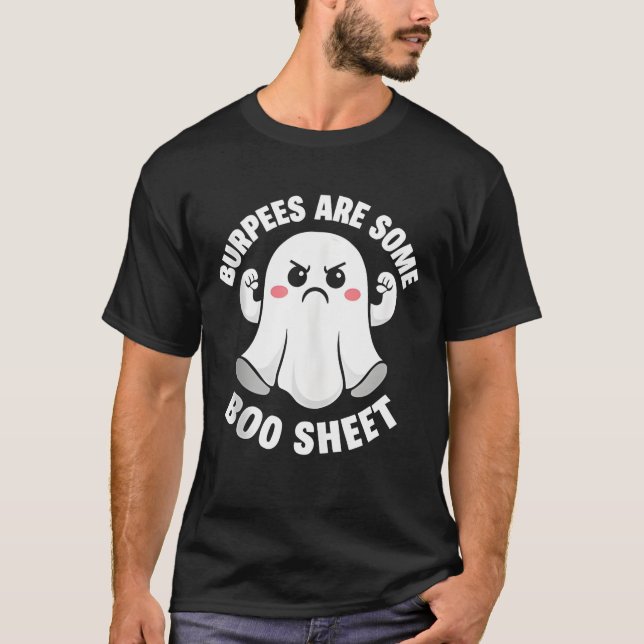 T-shirt Burpees are Some Boo Sheet Spooky Halloween Ghost  (Devant)