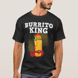 T-shirt Burrito King Tortilla Cuisine mexicaine Alimentati