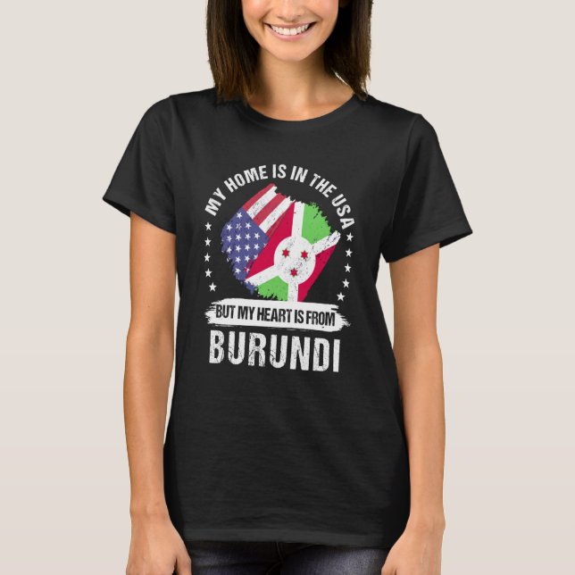 T-shirt Burundi American Patriot Grown Proud My Heart is f (Devant)