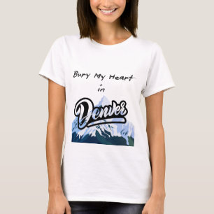 T-shirt Bury My Heart à Denver