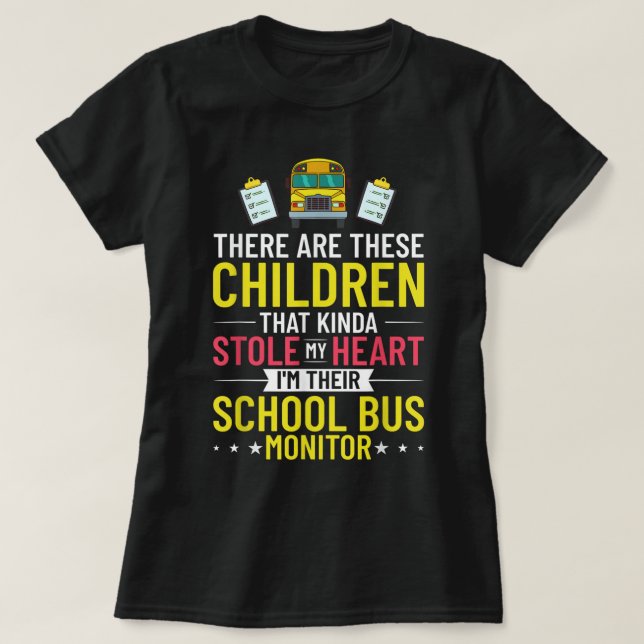 T-shirt Bus Monitor School Bus Attendant Assistant Appreci (Design devant)