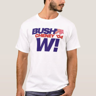 T-shirt Bush/Cheney de 'slogan 04 campagnes : W !