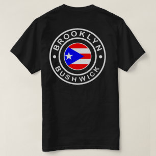 T-shirt bushwick Brooklyn - chemise portoricaine de fierté