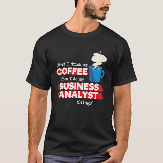 T-shirt Business Analyst and Coffee  Tank Top (Devant)