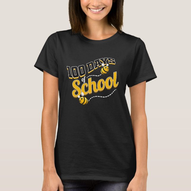 T-shirt Busy Bee's For 100 Days Of School (Devant)