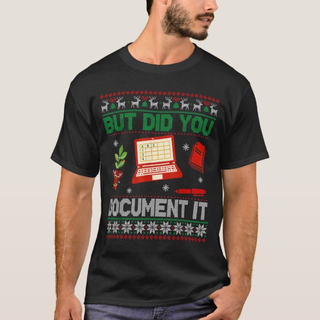 T-shirt But Did You Doent It Funny Office Christmas Ugly S (Devant)