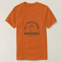 But First Coffee – Rimberio Coffee Shop menT-Shirt
