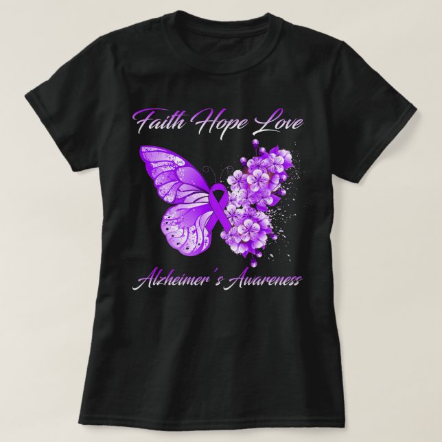 T-shirt Butterfly Faith Hope Love Alzheimer’S Awareness (Design devant)