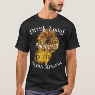 T-shirt Buvez Local Forniquer Chambre de Lincoln Maison Bl