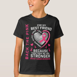 T-shirt Byck The Pink Best Friend Breast Cancer Sensibilis