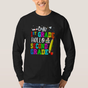 T-shirt Bye 1st Grade Hello Second Grade Retour à l'école